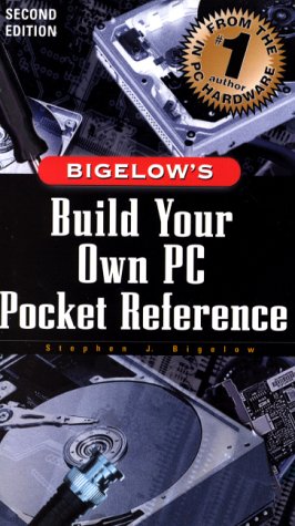 Build Your Own PC Pocket Reference