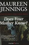 Does Your Mother Know? (Castle Street Mysteries)