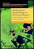 Mathematical Epidemiology of Infectious Diseases: Model Building, Analysis and Interpretation (Wiley Series in Mathematical & Computational Biology)