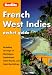 Book Berlitz French West Indies (Berlitz Pocket Guides)