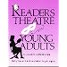 Readers Theatre For Young Adults: Scripts and Script Development