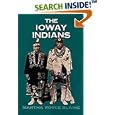 The Ioway Indians (Civilization of the American Indian Series) by Martha Royce Blaine