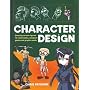 Character Design: Create Cutting-edge Cartoon Figures for Comic Books, Computer Games and Graphic Novels