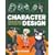 Character Design: Create Cutting-edge Cartoon Figures for Comic Books, Computer Games and Graphic Novels