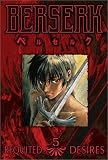 Berserk - Requited Desires (Epi. 18-21) Berserk - Requited Desires (Epi. 18-21)