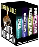 Scott Nicholson Library, Vol. 3 (Boxed Set)