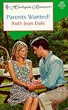 Parents Wanted! (Harlequin Romance, 3557)