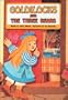 Goldilocks & the Three Bears