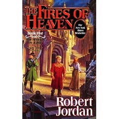 The Fires of Heaven (Wheel of Time)