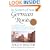 In Search of Your German Roots A Complete Guide to Tracing Your Ancestors in