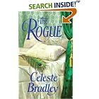 Click here to buy The Rogue (Liar's Club, Book 5) by  Celeste Bradley.