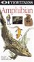 Eyewitness Video: Amphibian [VHS]