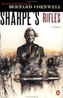 Sharpe's Rifles (Richard Sharpe's Adventure Series #1)