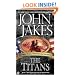The Titans (Kent Family Chronicles)