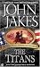 Book The Titans (The Kent Family Chronicles)