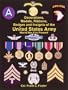 The Decorations, Medals, Ribbons, Badges and Insignia of the United States Army: World War II to Present
