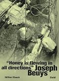Honey Is Flowing in All Directions