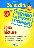 Grindelire CP cycle 2 jeux de lecture fiches a photocopier