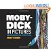 Moby-Dick in Pictures: One Drawing for Every Page