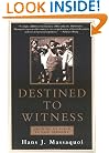 Destined to Witness: Growing Up Black in Nazi Germany