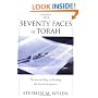 The Seventy Faces of Torah: The Jewish Way of Reading the Sacred Scriptures