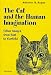 The Cat and the Human Imagination: Feline Images from Bast to Garfield