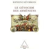 Le G�nocide des Arm�nienspar Raymond Kevorkian