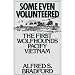Some Even Volunteered: The First Wolfhounds Pacify Vietnam