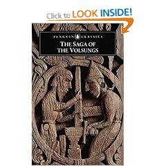 The Saga of the Volsungs: The Norse Epic of Sigurd the Dragon Slayer (Penguin Classics)