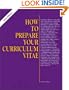 How to Prepare Your Curriculum Vitae (Vgm How to Series)