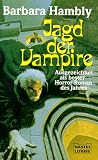 Jagd der Vampire. - Barbara Hambly