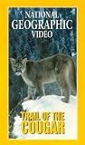 National Geographic Video - Trail Of The Cougar [UK IMPORT] - Sally Kellerman