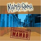 Directamente al Mambo by Mamborama