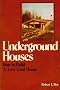 Underground Houses: How to Build a Low-Cost Home