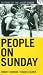 History Of The Avant-Garde - People On Sunday [1929]