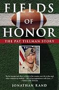 Fields of Honor: The Pat Tillman Story