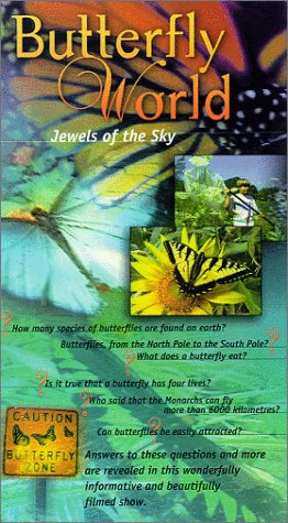 Butterfly World - Jewels of the Sky [VHS]