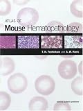Atlas of Mouse Hematopathology