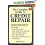 The Complete Guide To Credit Repair