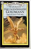 Produkt-Bild: Der ungew&ouml;hnliche Goldmann. Abenteuer in Tekumel. ( Fantasy- Roman).