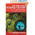 The Year's Best Science Fiction: Twenty-Fifth Annual Collection (Year's Best Science Fiction) by Gardner Dozois