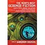 Year's Best Science Fiction: Twenty-Fifth Annual Collection (Year's Best Science Fiction)
