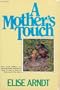 Mother's Touch