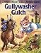 Books : Gullywasher Gulch