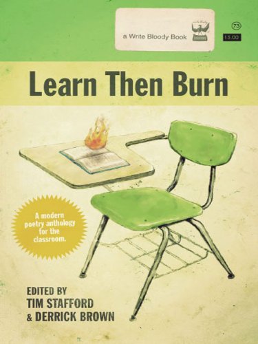Learn Then Burn: A Modern Poetry Anthology for the Classroom