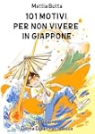 101 motivi per non vivere in Giappone