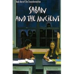 Saban and the Ancient: Book One of the Transformation