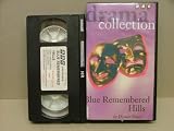 BBC DRAMA COLLECTION  BLUE REMEMBERED HILLS [VHS]