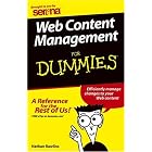 Click here to buy Web Content Management for Dummies by  Nathan Rawlins.