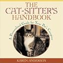 The Cat-Sitter's Handbook: A Personalized Guide for Your Pet's Caregiver